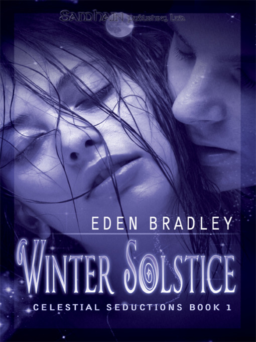 Title details for Winter Solstice by Eden Bradley - Available
